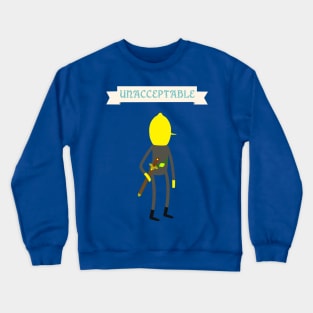 Lemongrab Unacceptable Banner Crewneck Sweatshirt